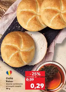 Kaufland Chiflă Kaiser Ofertă