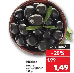 Kaufland Măsline negre Ofertă