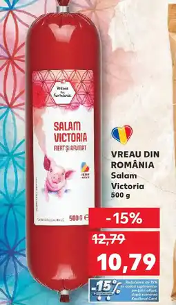 Kaufland VREAU DIN ROMÂNIA Salam Victoria Ofertă