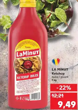Kaufland LA MINUT Ketchup dulce / picant Ofertă