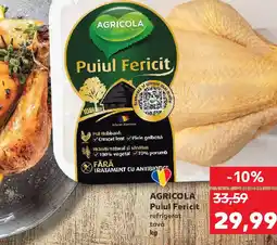 Kaufland AGRICOLA Puiul Fericit refrigerat tavă Ofertă