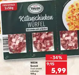 Kaufland WEIN Şuncă Ofertă