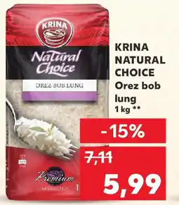 Kaufland KRINA NATURAL CHOICE Orez bob lung Ofertă