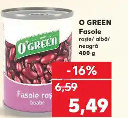 Kaufland O GREEN Fasole roşie/albǎ/ neagră Ofertă