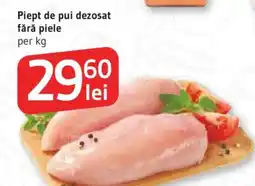 Supeco Piept de pui dezosat fără piele Ofertă