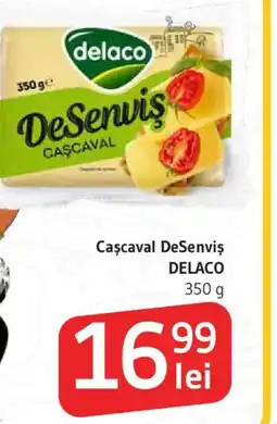 Supeco Cascaval DeSenviş DELACO Ofertă