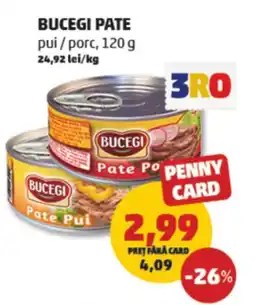 Penny BUCEGI PATE pui/porc Ofertă
