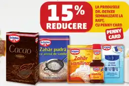 Penny La produsele dr. oetker semnalizate la raft, cu penny card Ofertă
