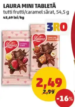 Penny Laura mini tabletă tutti frutti/caramel sărat Ofertă