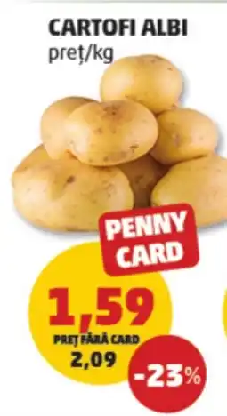 Penny CARTOFI ALBI Ofertă