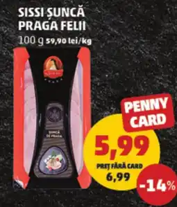 Penny Sissi suncă praga felii Ofertă