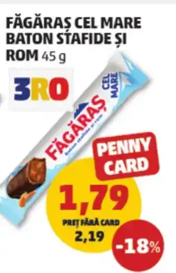 Penny Făgăras cel mare baton stafide și rom Ofertă