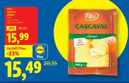 Lidl Pilos Cascaval afumat Ofertă