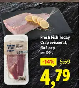Lidl Fresh Fish Today Crap eviscerat, fără cap Ofertă
