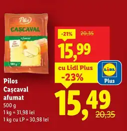 Lidl Pilos Cascaval afumat Ofertă