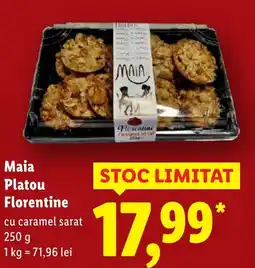 Lidl Maia Platou Florentine Ofertă