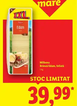 Lidl Milbona Brânză Edam, feliată Ofertă