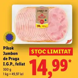 Lidl Pikok Jambon de Praga I.G.P., feliat Ofertă