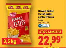 Lidl Harvest Basket Cartofi prăjiţi pentru friteuză Ofertă