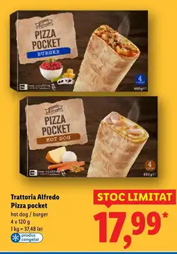 Lidl Trattoria Alfredo Pizza pocket Ofertă