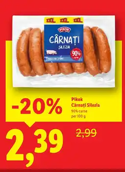 Lidl PIKOK Cârnaţi Silezia Ofertă