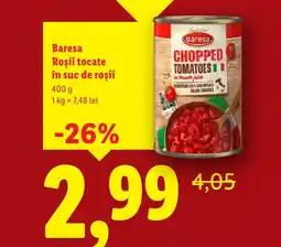 Lidl Baresa Roşii tocate în suc de roşii Ofertă