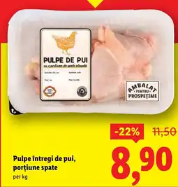 Lidl Pulpe întregi de pui, porțiune spate Ofertă