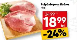 PROFI Pulpă de porc fără os Ofertă
