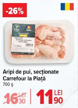 Carrefour Aripi de pui, secţionate Carrefour la Piață Ofertă