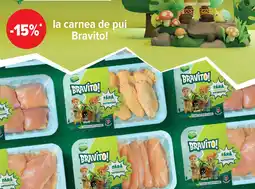 Carrefour La carnea de pui Bravito! Ofertă