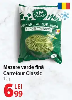Carrefour Mazare verde fină Carrefour Classic Ofertă