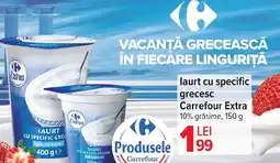 Carrefour laurt cu specific grecesc Carrefour Extra 10% grăsime Ofertă