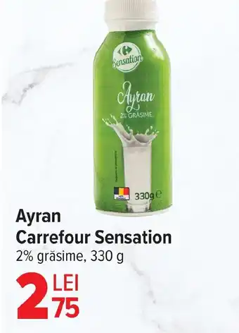 Carrefour Ayran Carrefour Sensation Ofertă