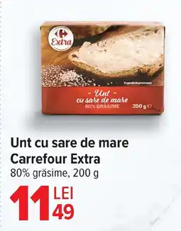 Carrefour Unt cu sare de mare Carrefour Extra Ofertă