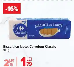 Carrefour Biscuiți cu lapte, Carrefour Classic Ofertă