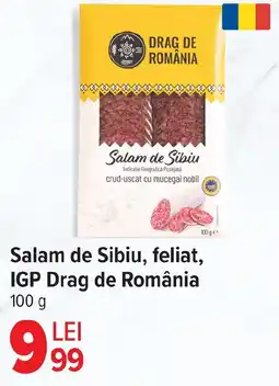 Carrefour Salam de Sibiu, feliat, IGP Drag de România Ofertă