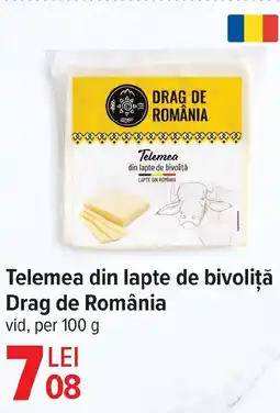 Carrefour Telemea din lapte de bivoliţă Drag de România Ofertă