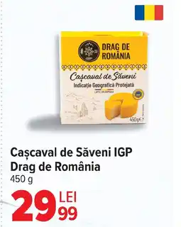 Carrefour Caşcaval de Săveni IGP Drag de România Ofertă