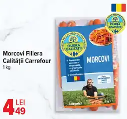 Carrefour Morcovi Filiera Calității Carrefour Ofertă