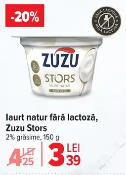 Carrefour laurt natur fără lactoză, Zuzu Stors Ofertă