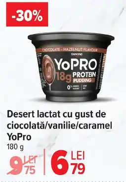 Carrefour Desert lactat cu gust de ciocolată/vanilie/caramel YoPro Ofertă