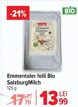 Carrefour Emmentaler felii Bio Salzburg Milch Ofertă