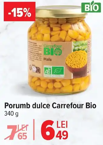 Carrefour Porumb dulce Carrefour Bio Ofertă