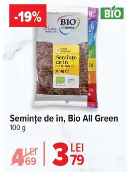 Carrefour Semințe de in, Bio All Green Ofertă