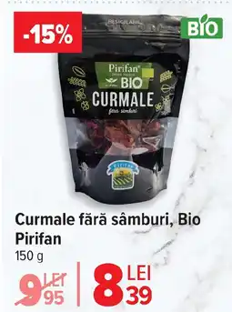 Carrefour Curmale fără sâmburi, Bio Pirifan Ofertă