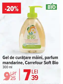 Carrefour Gel de curățare mâini, parfum mandarine, Carrefour Soft Bio Ofertă