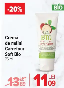 Carrefour Cremă de mâini Carrefour Soft Bio Ofertă