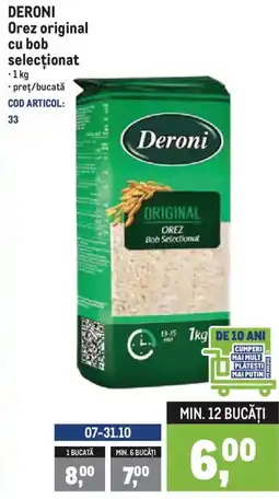 Metro DERONI Orez original cu bob selecţionat Ofertă