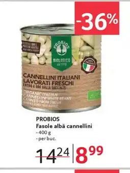 Selgros PROBIOS Fasole albă cannellini Ofertă