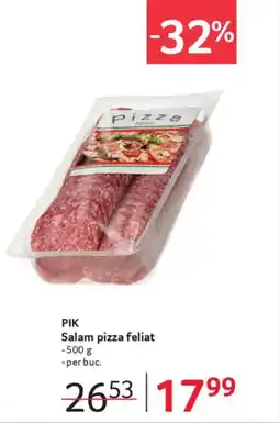 Selgros PIK Salam pizza feliat Ofertă